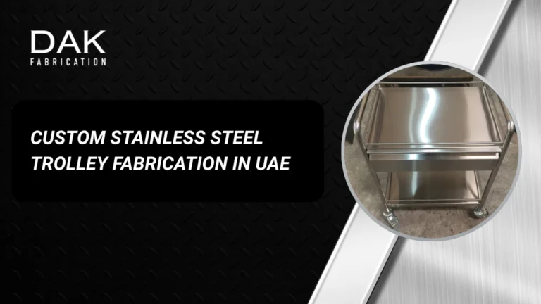 Custom Stainless Steel Trolley Fabrication in UAE